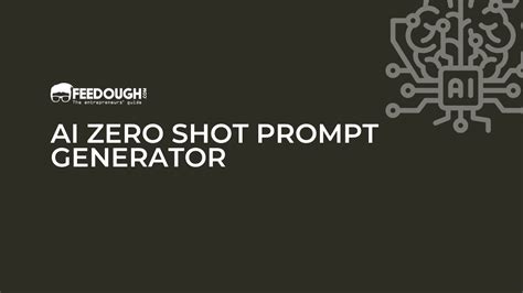 The Free AI Prompt Generator – Feedough.